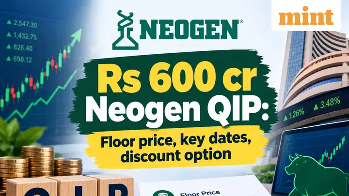 ₹600 cr Neogen QIP: Floor price, key dates, discount option, approvals and other details