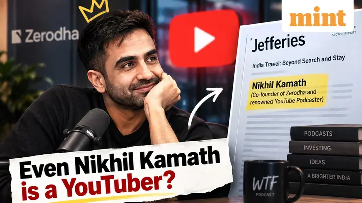 Even Nikhil Kamath is a YouTuber! Jefferies calls Zerodha co-founder a ‘renowned YouTube Podcaster’ - Why this matters?