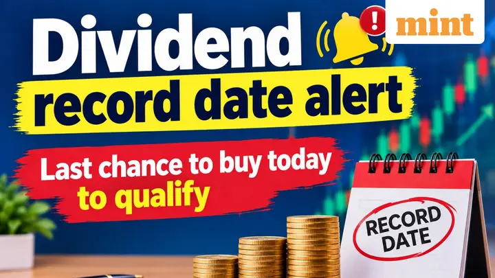 Dividend, stock split record date alert: Last chance to buy today - Noble Polymers, Naturite Agro, Midwest Energy, more