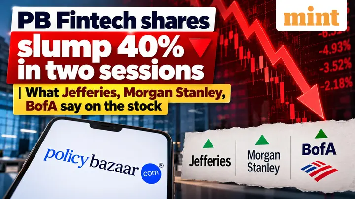PB Fintech shares slump 40% in two sessions| What Jefferies, Morgan Stanley, BofA say on the stock